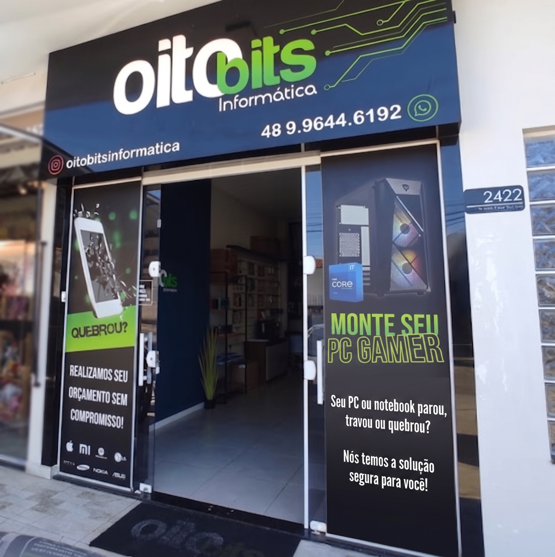 Fachada da loja Oitobits Informática em São José - SC
